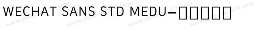 wechat sans std medu字体转换
